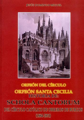 Círculo Católico De Obreros Historia de "Schola  Cantorum"